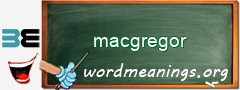 WordMeaning blackboard for macgregor